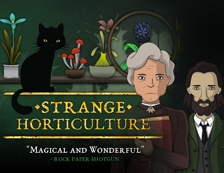 Strange horticulture. Strange Horticulture игра. Strange Horticulture долгосват. Стурман Strange Horticulture. Ловкохват Strange Horticulture.